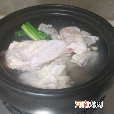 清炖鸡汤的做法窍门 正宗清炖鸡汤的做法
