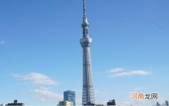 东京天空树将停业 曾为超越广州塔“有意”加高 东京天空树将停业