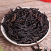 武夷岩茶的特点 老岩茶不如新茶标致