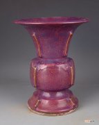 中国五大名窑之首的钧窑瓷器 钧窑瓷器特点和鉴别方法