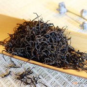 中国四大传统红茶 中国著名的四大红茶