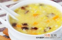 儿童食谱粥类：玉米牛肉羹