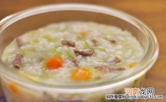 婴儿食谱：蔬菜牛肉粥