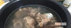 煮猪骨头的正确方法 如何煮猪骨头