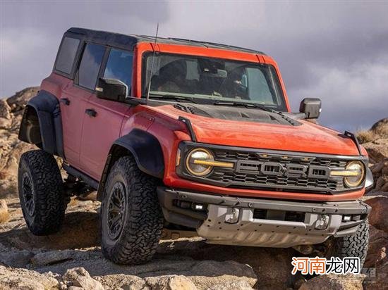 即可飞沙亦可走石 Bronco Raptor新车图解优质