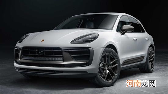 首款T字辈SUV 保时捷Macan T正式发布优质