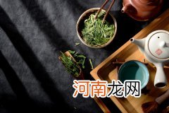 绿茶的功效和作用 绿茶的功效和作用有哪些