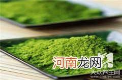 绿茶粉的功效与作用及使用方法 绿茶粉的服用方法