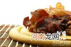 黑木耳有什么功效作用 黑木耳的作用功效是什么