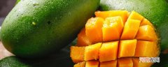 芒果绿色的能吃吗 绿色的芒果可以吃不