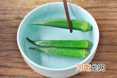 秋葵怎么焯水没有粘液